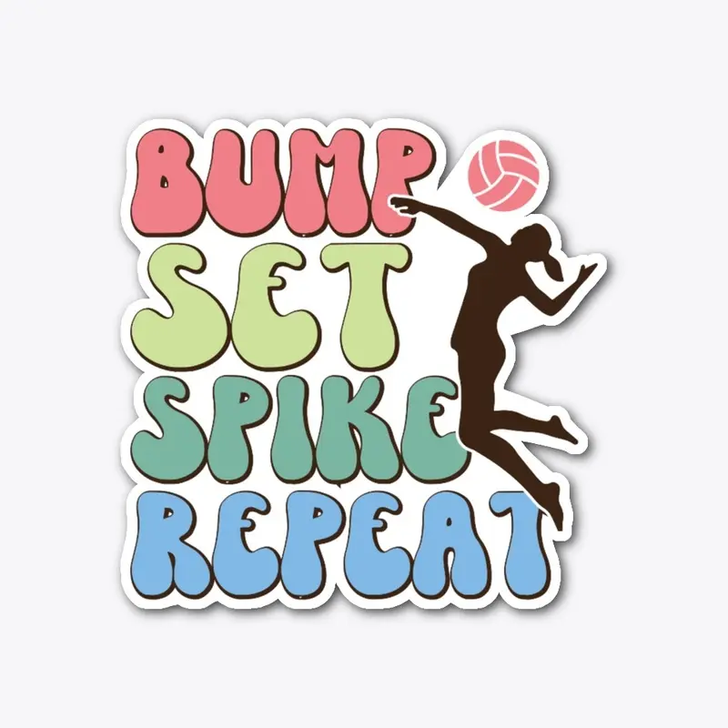 Bump, Set, Spike, Repeat!